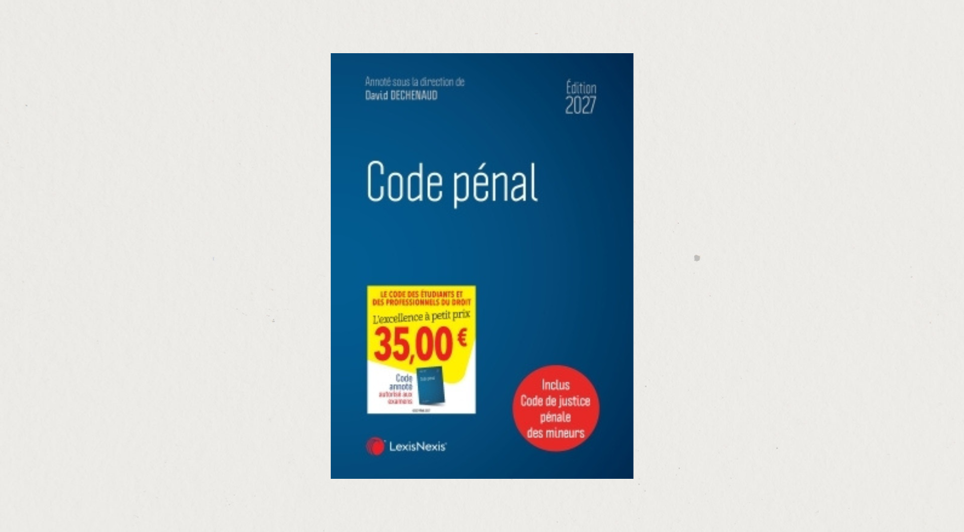 Illustration de l'article Code Pénal - Edition 2027 - LexisNexis